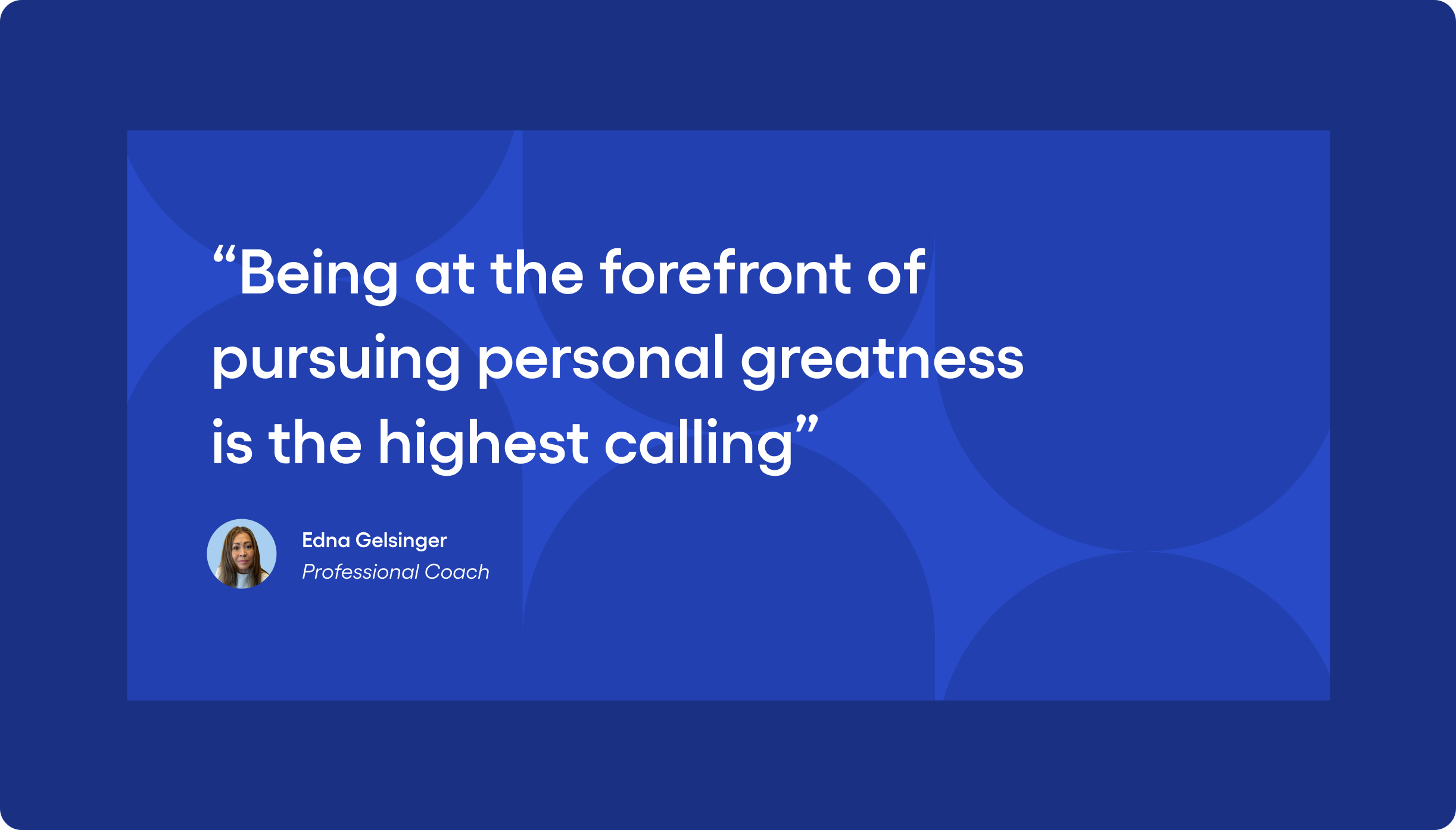 A quote from the founder saying: Being at the forefront of pursuing personal greatness is the highest calling